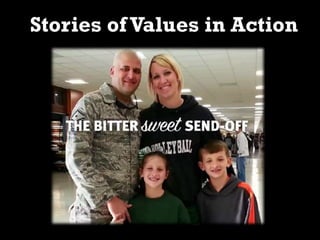 Stories of Values in Action
 