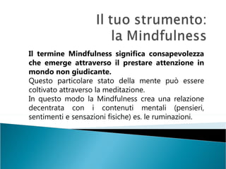 Mindfulness: corso e spiegazioni