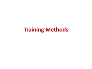 Training Methods