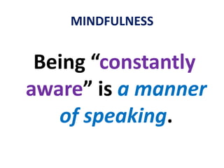 MINDFULNESS  How many thoughts go through the human mind per minute?