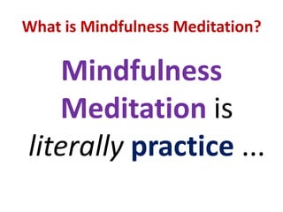 “Types” of MeditationContemplative Meditation involves fixed concentration of thought and