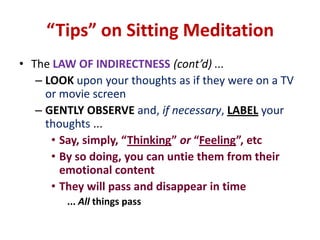 SITTING MEDITATIONFeel the ground support your feet and bottomFeel totally grounded and supported 