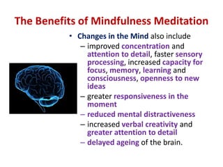Walking Meditation ... cont’dMaintain correct posture in the standing position.Walk mindfully … eyes half-open