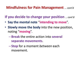 The Benefits of Mindfulness MeditationPSYCHONEUROIMMUNOLOGY (“PNI”)Our thoughts, emotions and beliefs govern our susceptibilityto illnesses of various kinds. 
