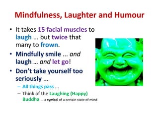Listening to Clients MindfullyMindfulness has been shown to assist lawyers to provide a better service that:suits their clients’ needsdelivers desired outcomes.