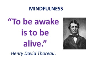 Buddhist meditationMindfulnessYou do not have to a Buddhist to practiseeitherMindfulnessorMindfulness Meditation