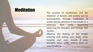 Mindfulness and Self-Care: Techniques to Reduce Stress and Anxiety | PPTX