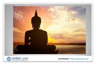 Visit Website- https://girishjha.org/
 