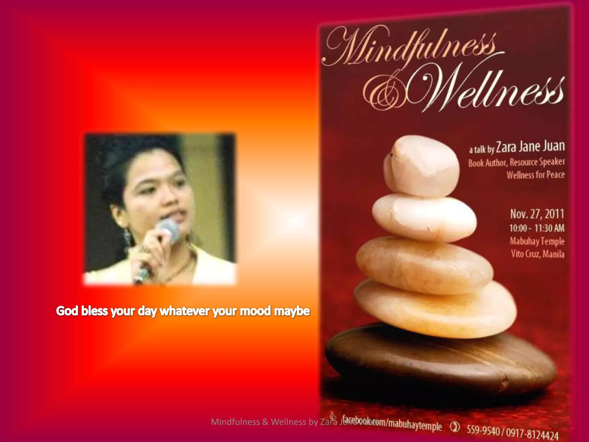 Mindfulness & Wellness by Zara Jane Juan
 