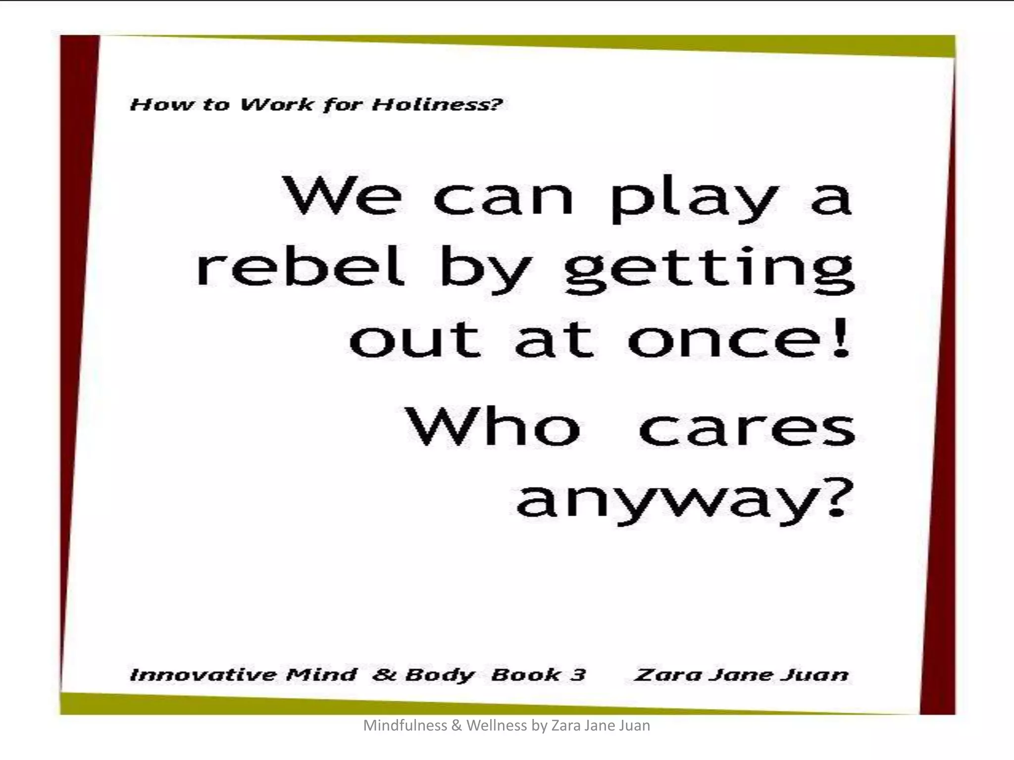 Mindfulness & Wellness by Zara Jane Juan
 