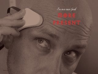 pç=ïÉ=Å~å=ÑÉÉä=
MORE
PRESENT
thync.com
 