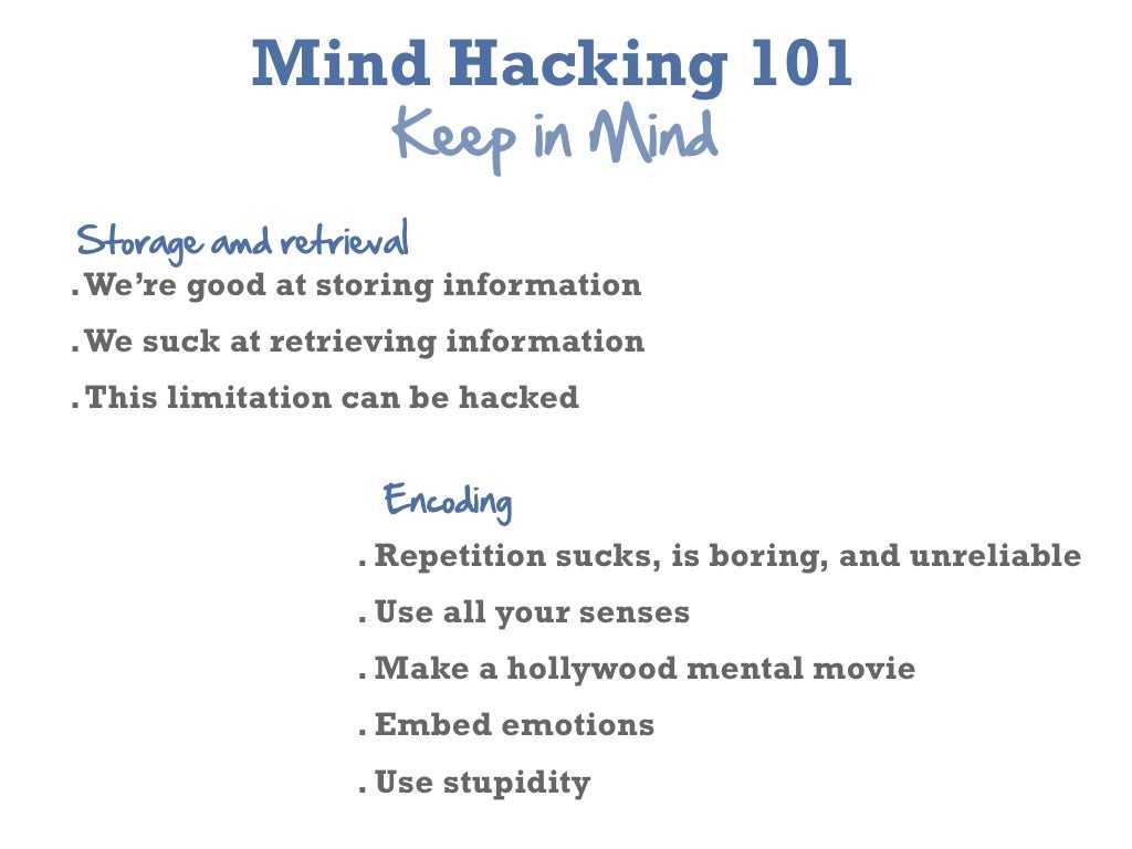 Mind Hacking 101 Keep in