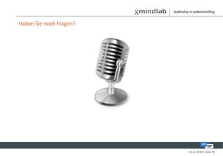 Haben Sie noch Fragen?




                         02-12-2010 | Seite 35
 