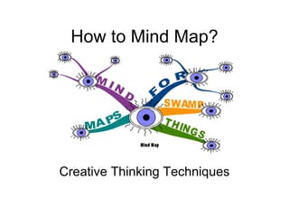 How to Mind Map? Creative Thinking Techniques 