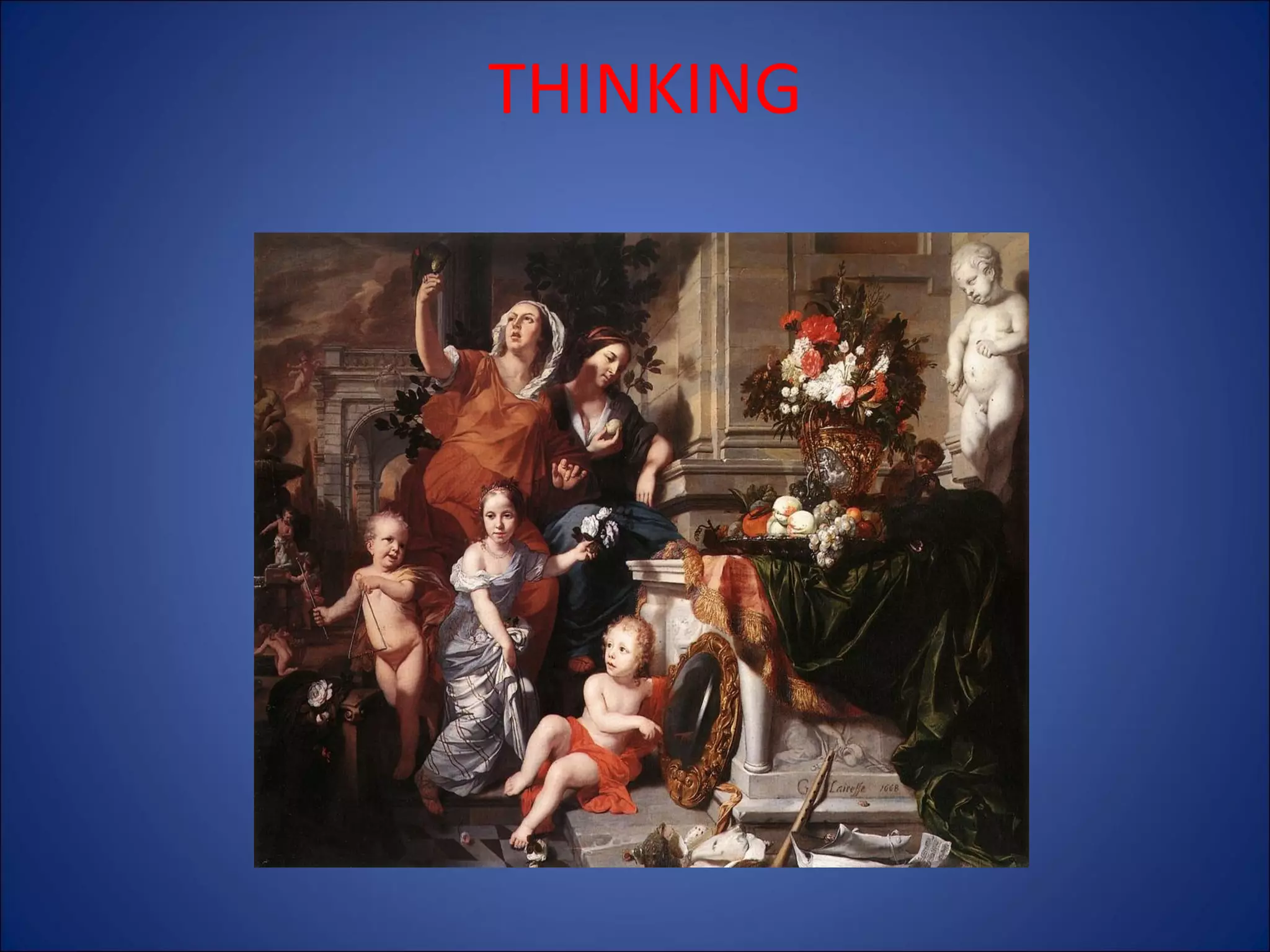 THINKING

 