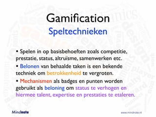 Mindnote - Gamification - Studiedag GMR - Achterhoek VO Slide 53