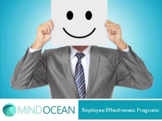 Employee Effectiveness Programs
 
