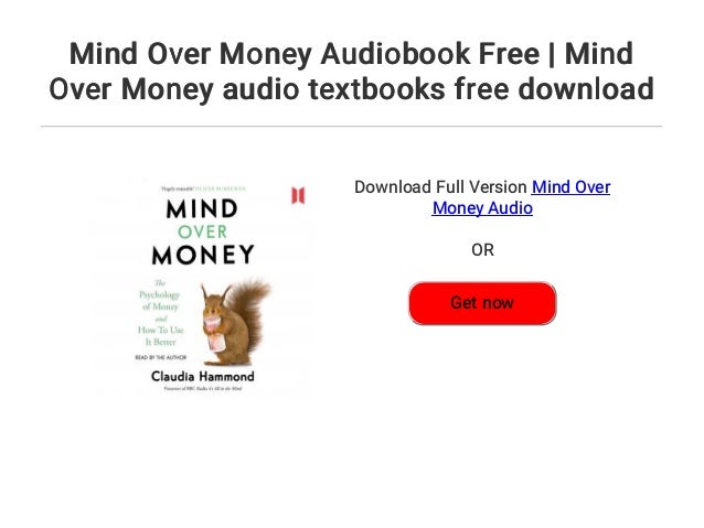 Mind Over Money Audiobook Free Mind Over Money Audio Textbooks Fr Mind Over Money Audiobook Free Mind Over Money Audio Textbooks Fr
