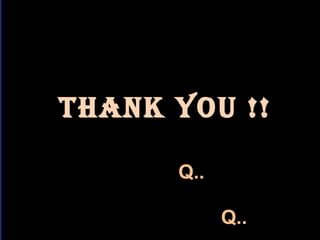 THANK YOU !!
QQ..
QQ..

 