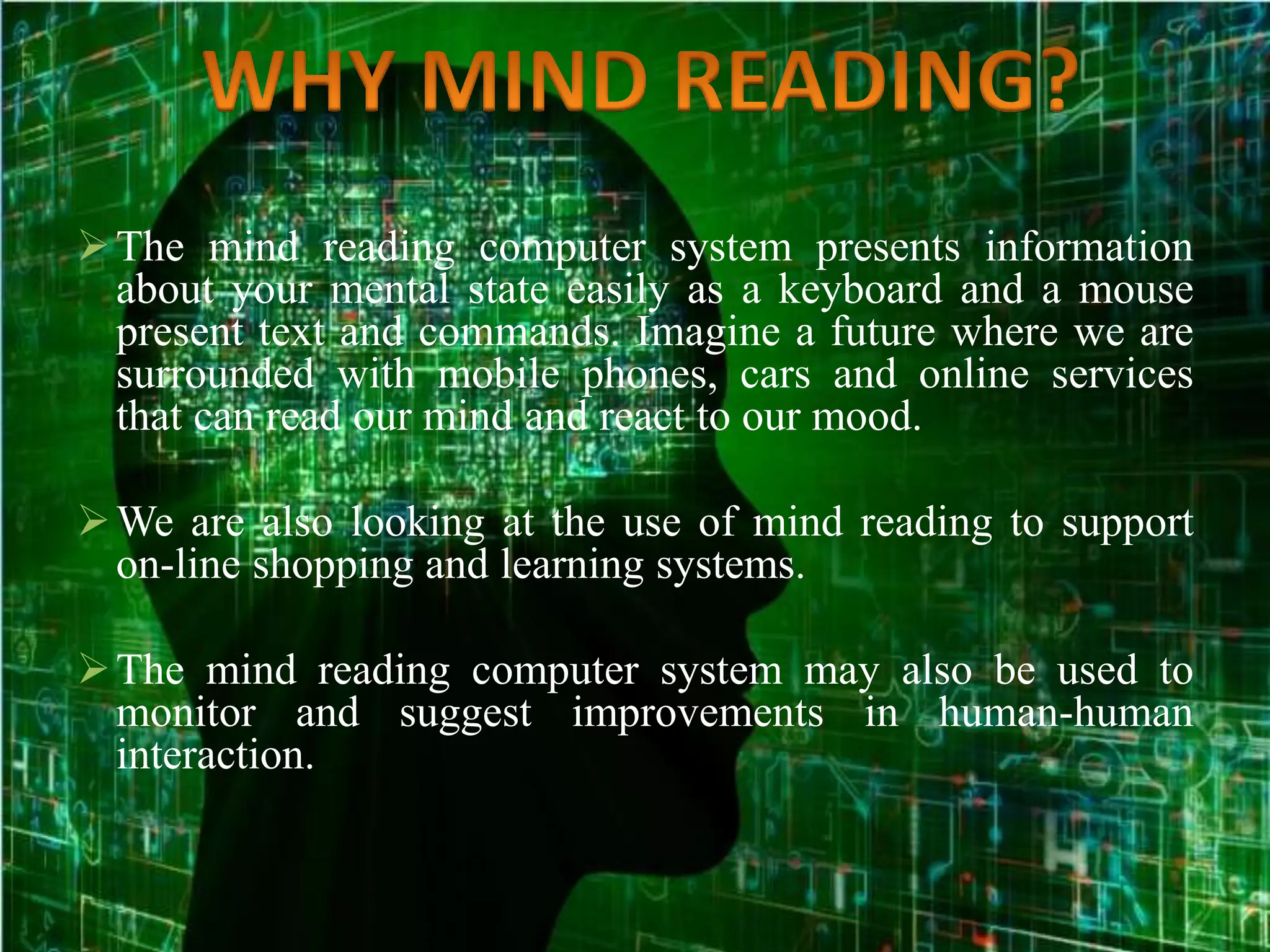 Mind Reading Computer | PPTX | Brain and Nervous System Disorders ...