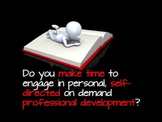 Are you willing to ask your colleagues
and associates for help and advice?
 