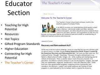 Educator  Section  Teaching for High Potential Resources Hot Topics Gifted Program Standards Higher Education Connecting for High  Potential The Teacher’s Corner 