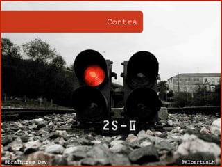 Contra
@AlbertusLM@Braintree_Dev
 