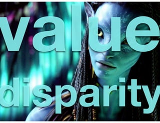 value
disparity
 