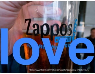 love
 http://www.ﬂickr.com/photos/laughingsquid/2476324694/
 