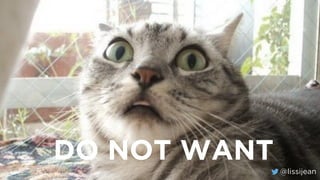 @lissijean
DO NOT WANT
@lissijean
 