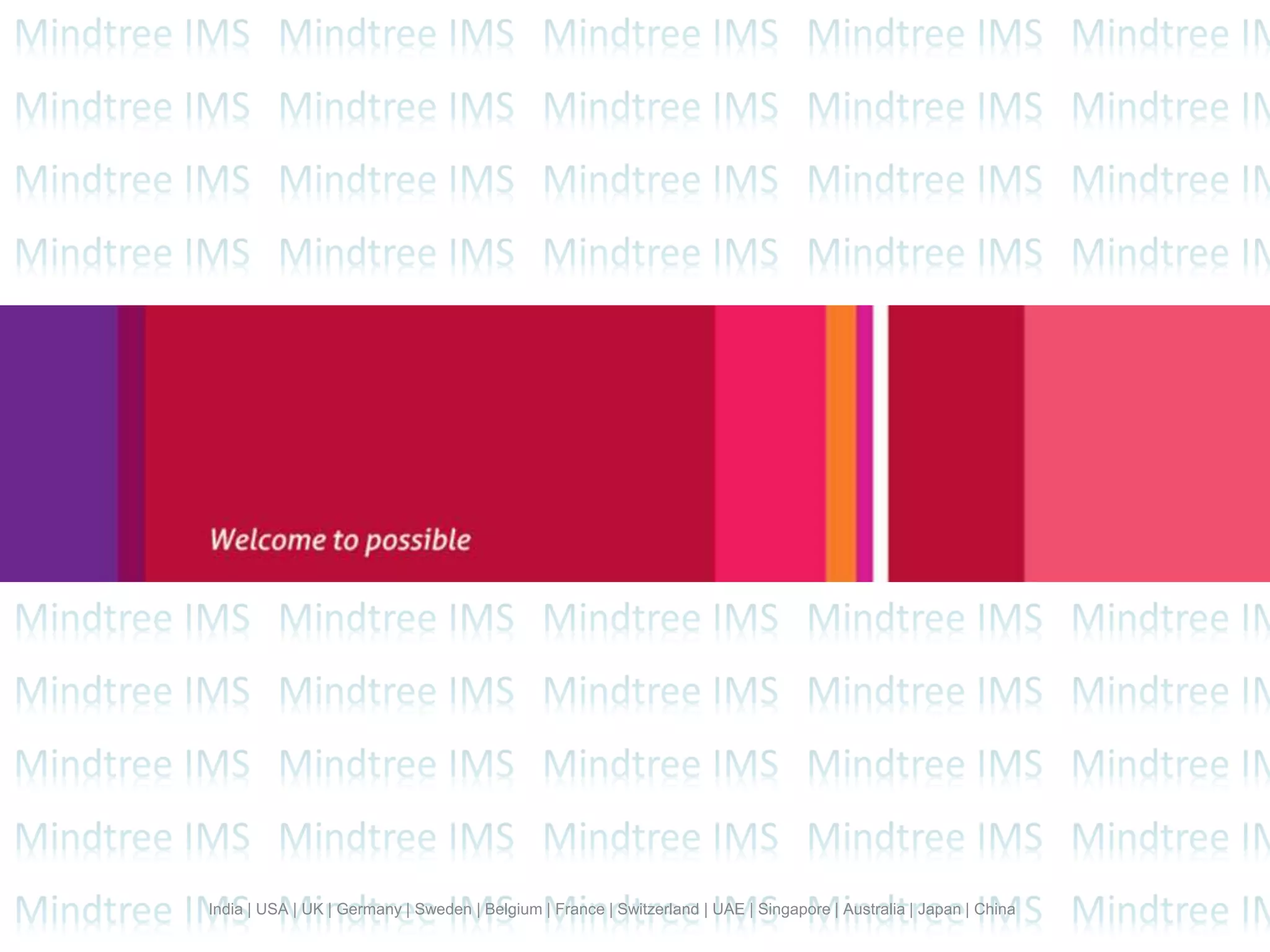 India | USA | UK | Germany | Sweden | Belgium | France | Switzerland | UAE | Singapore | Australia | Japan | China