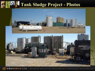 Tank Sludge Project - Photos 
 
