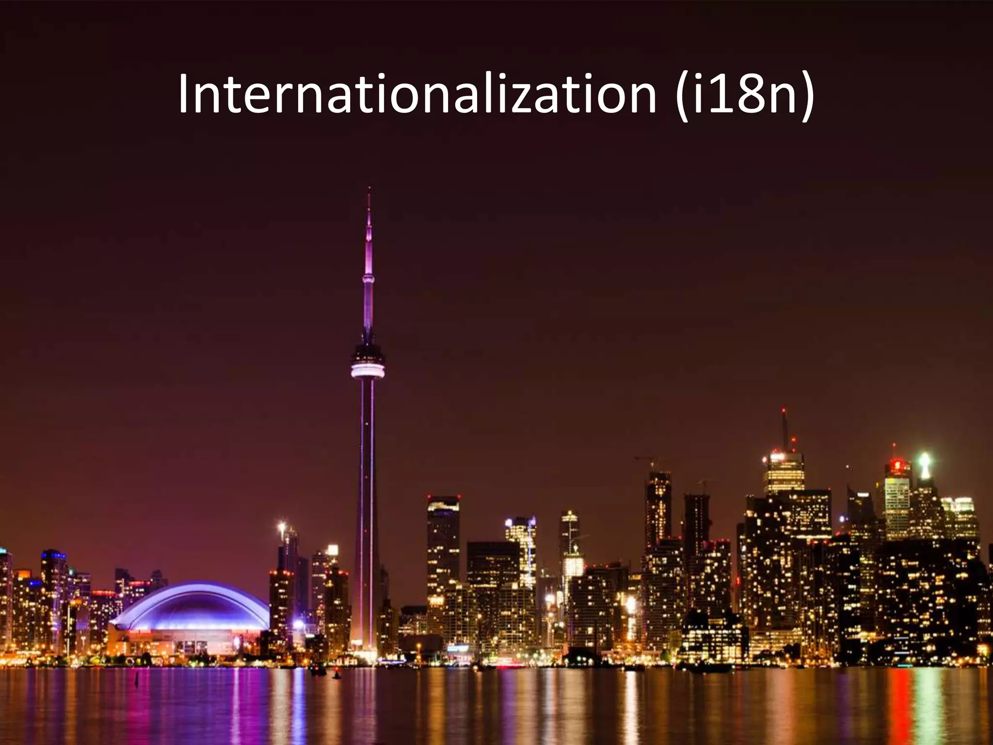 Internationalization (i18n)
 