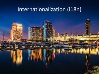 Internationalization (i18n)
 