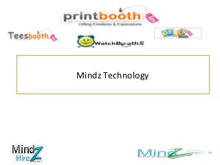 Mindz Technology
 