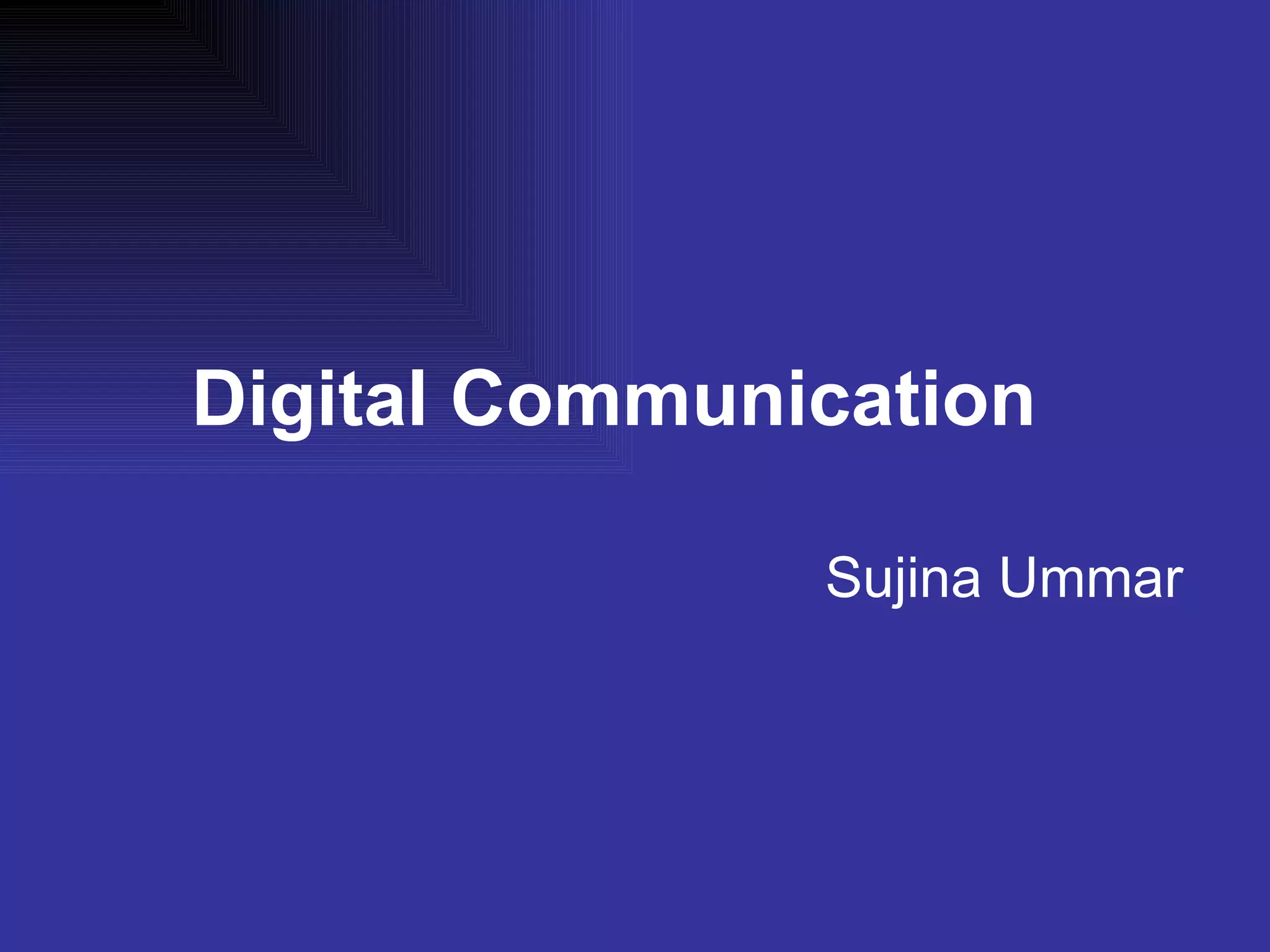 Digital Communication | PPT