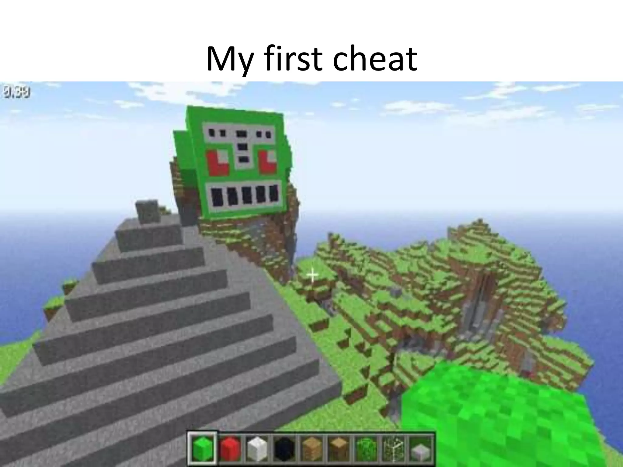 Minecraft cheats | PPTX
