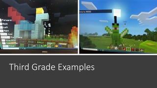 Third Grade Examples
 