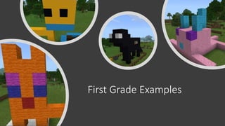 First Grade Examples
 