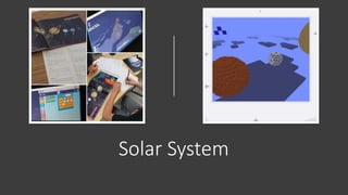 Solar System
 