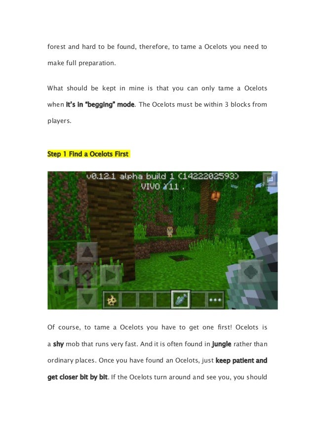 Minecraft Pe 0 12 1 How To Tame Ocelots Into Cats 4 Steps Minecraft Pe 0 12 1 How To Tame Ocelots Into Cats 4 Steps