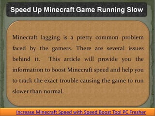 Increase Minecraft Speed with Speed Boost Tool PC Fresher
 