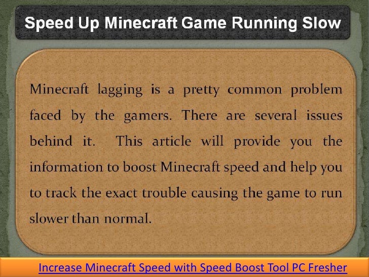 How To Speed Up Minecraft Game Running Slow
