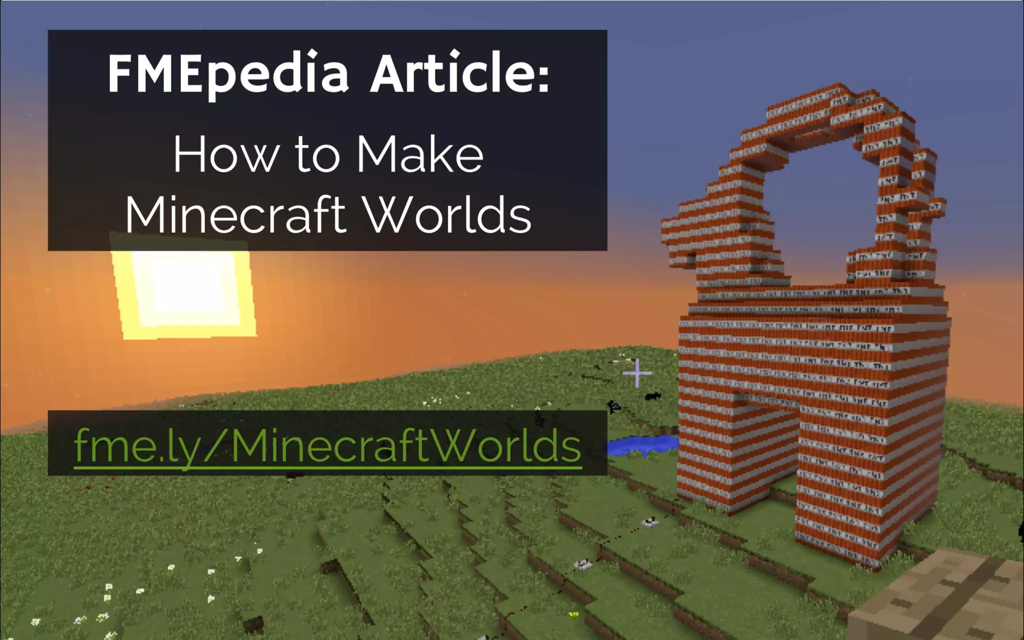 fmepedia article
make fme.ly link
