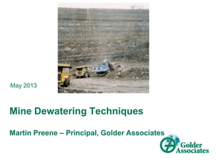 www.preene.com
SHAFT SINKING METHODS
• Deep shafts for mining present particular problems:
– Depth
– Limited space and complex working sequence
– May pass through multiple aquifers
• Common to use the exclusion approach
– Cementitious grouting (cover grouting)
– Artificial ground freezing
• Rare to use external pumped wells apart from for shallow depths through
granular soils
• Even with exclusion methods there is a need to remove water from shaft
bottom
– Too deep to pump in one lift
– Water often bailed out in hoisting kibble
 