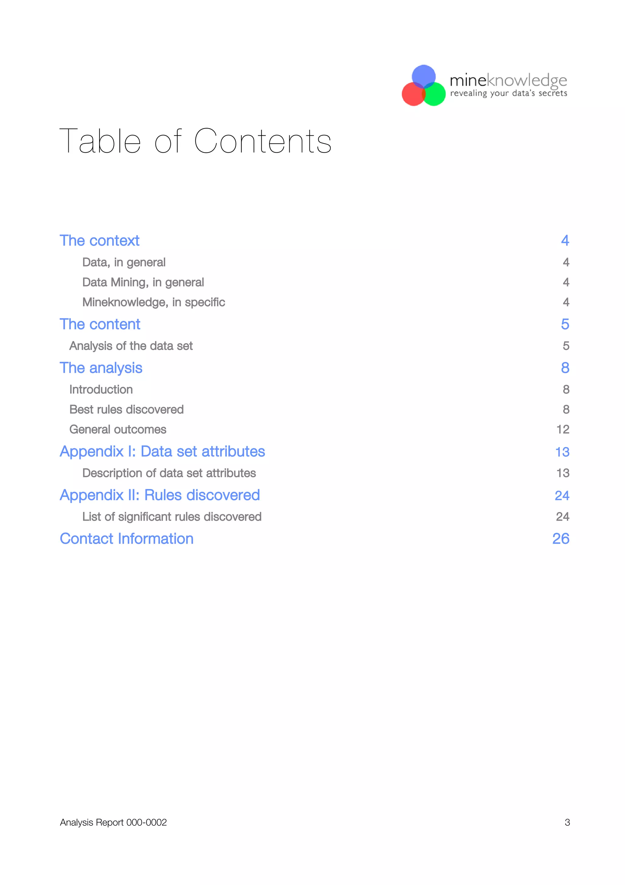 A Mineknowledge case study: Analysis of Purchase Decision Survey, Electrical Switches and Sockets