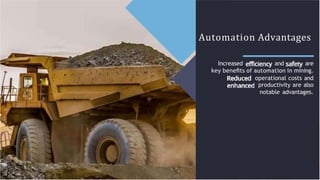 Transforming the mining industry:The power of automation | PPTX