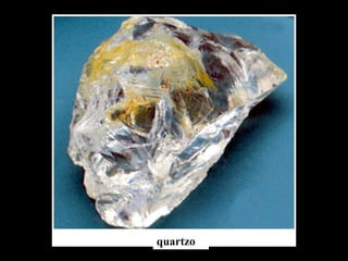 quartzo
 