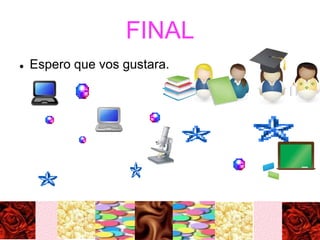 FINAL
 Espero que vos gustara.
 