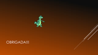 OBRIGADA!!!
 